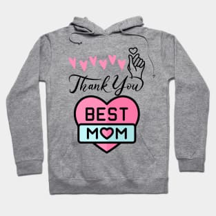 Thank you mom Hoodie